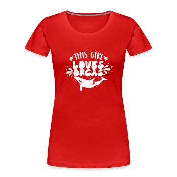 Dieses Mädchen Liebt Die Orcas Orca Schützen Wal - Frauen Premium Bio T-Shirt - Rot - Vorne - Mia (176cm)