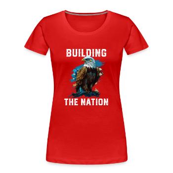 Building the Nation American Bald Eagle America - Frauen Premium Bio T-Shirt - Rot - Vorne - Mia (176cm)