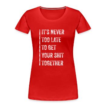 Positive Inspiration Men Women Funny Motivation - Women's Premium Organic T-Shirt - red - Front - Mia (176cm)