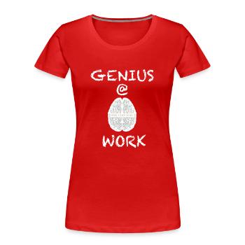A genius at work as an engineer, as - Women's Premium Organic T-Shirt - red - Front - Mia (176cm)