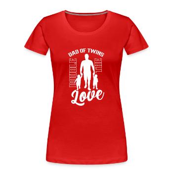 Vater Von Zwillingen Doppelte Liebe Zwilling - Frauen Premium Bio T-Shirt - Rot - Vorne - Mia (176cm)
