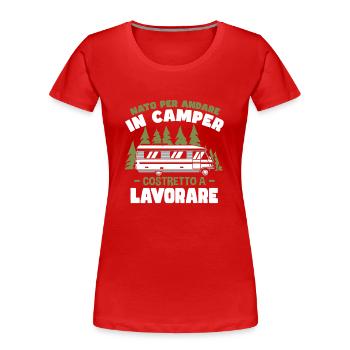 Born to go in a motorhome | Camper - Women's Premium Organic T-Shirt - red - Front - Mia (176cm)