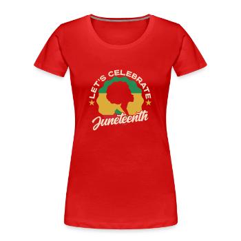 Feiern Wir Den Juneteenth Black African American - Frauen Premium Bio T-Shirt - Rot - Vorne - Mia (176cm)
