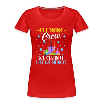 Cleaning Crew - Women's Premium Organic T-Shirt - red - Front - Mia (176cm)