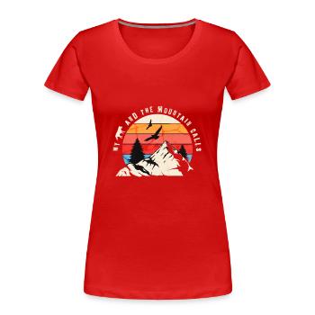 My dog and the mountain calls for mountaineers - Women's Premium Organic T-Shirt - red - Front - Mia (176cm)