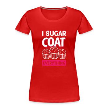 Bake Sugar Muffin - Women's Premium Organic T-Shirt - red - Front - Mia (176cm)