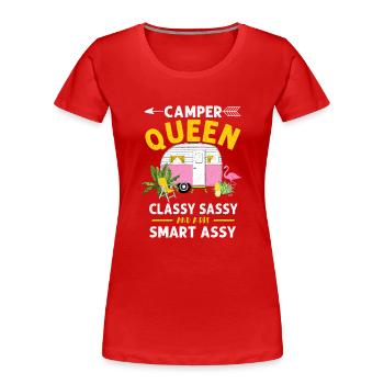 Camper Queen Classy Frech Und ein bisschen Smart Assy - Frauen Premium Bio T-Shirt - Rot - Vorne - Mia (176cm)