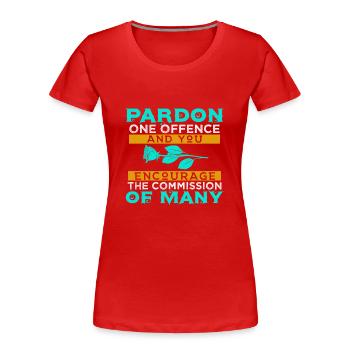 VERZEIHEN SIE EIN VERGEHEN, DAS SIE DER KOMMISSION NAHELEGEN. - Frauen Premium Bio T-Shirt - Rot - Vorne - Mia (176cm)