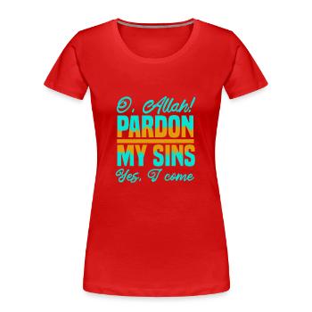 VERZEIHEN SIE MIR MEINE SÜNDEN JA, ICH KOMME - Frauen Premium Bio T-Shirt - Rot - Vorne - Mia (176cm)