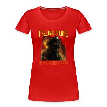 Se sentir féroce dans mon Bunker Gear Fireman - T-shirt bio Premium Femme - rouge - Devant - Mia (176cm)