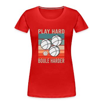 Boccia Boule Pétanque Pétanque Sports Jeu de Balle - T-shirt bio Premium Femme - rouge - Devant - Mia (176cm)