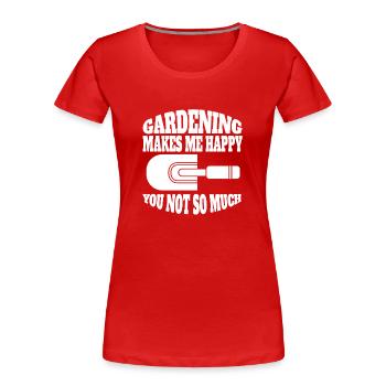 Gardener Gardener Garden Gardening Hobby Gardener - Women's Premium Organic T-Shirt - red - Front - Mia (176cm)