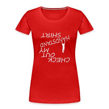 Découvrez Handstand Shirt Fitness Sport Gym - T-shirt bio Premium Femme - rouge - Devant - Mia (176cm)
