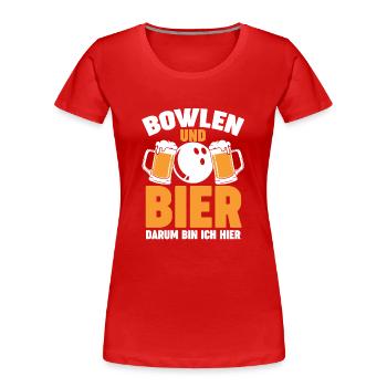 Bier Bowler Bowlen Kegeln Bowling - Frauen Premium Bio T-Shirt - Rot - Vorne - Mia (176cm)