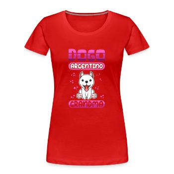 Dogo Argentino Grandma Hundebesitzer Geschenk - Frauen Premium Bio T-Shirt - Rot - Vorne - Mia (176cm)