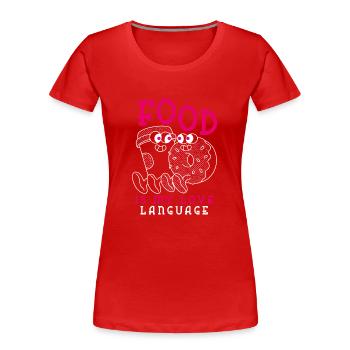 Essen ist meine Liebessprache - Frauen Premium Bio T-Shirt - Rot - Vorne - Mia (176cm)