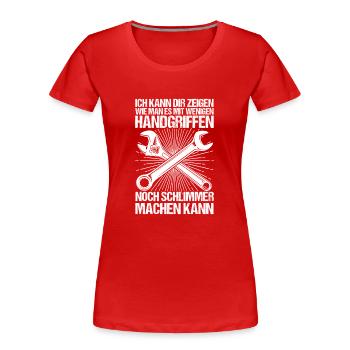 Noch schlimmer Hausmeister Hauswart Handwerker - Frauen Premium Bio T-Shirt - Rot - Vorne - Mia (176cm)