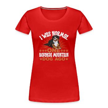 Bouvier bernois - T-shirt bio Premium Femme - rouge - Devant - Mia (176cm)