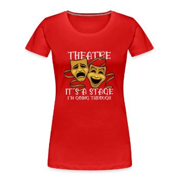 Professeur d’art dramatique Professeur d’art dramatique - T-shirt bio Premium Femme - rouge - Devant - Mia (176cm)