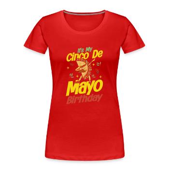 Cinco De Mayo Mexican Party Cinco De Mayo - Women's Premium Organic T-Shirt - red - Front - Mia (176cm)