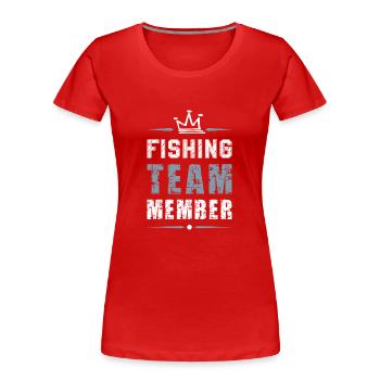 Équipe de pêche Angeln Fischen - T-shirt bio Premium Femme - rouge - Devant - Mia (176cm)