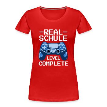 Hasta La Vista Realschule Geschafft - Frauen Premium Bio T-Shirt - Rot - Vorne - Mia (176cm)