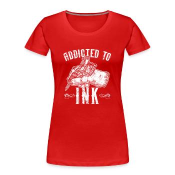 Addicted to Ink Tattoo Tattoo Tattoo - Women's Premium Organic T-Shirt - red - Front - Mia (176cm)
