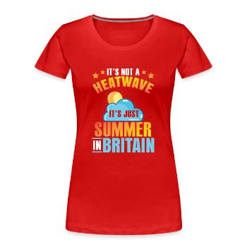 Es ist gerade Sommer in Großbritannien - Frauen Premium Bio T-Shirt - Rot - Vorne - Mia (176cm)