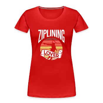 Ziplining Liebhaber Seilrutsche Sport Zipline - Frauen Premium Bio T-Shirt - Rot - Vorne - Mia (176cm)