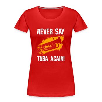 Euphonium-design Für Euphonium-bariton-spieler - T-shirt bio Premium Femme - rouge - Devant - Mia (176cm)