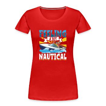 Bateau papa Capitaine Pontoon Sailor Croisière - T-shirt bio Premium Femme - rouge - Devant - Mia (176cm)