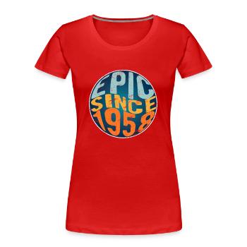 Epic since 1958 - Women's Premium Organic T-Shirt - red - Front - Mia (176cm)