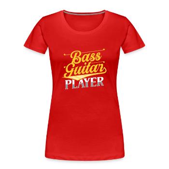 Bass Guitarist Bassist Bass Bass Guitar Musician - Women's Premium Organic T-Shirt - red - Front - Mia (176cm)
