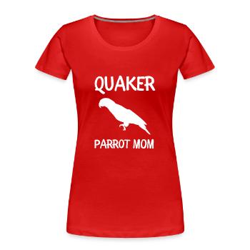 Blue Quaker Parrot Mom - Frauen Premium Bio T-Shirt - Rot - Vorne - Mia (176cm)