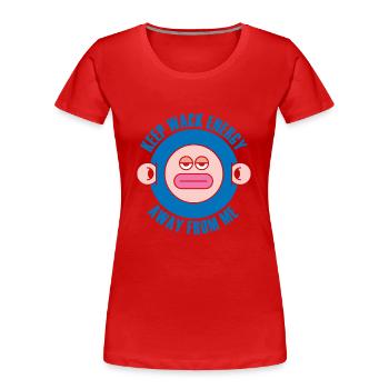 Gardez l’énergie Wack loin de moi - T-shirt bio Premium Femme - rouge - Devant - Mia (176cm)
