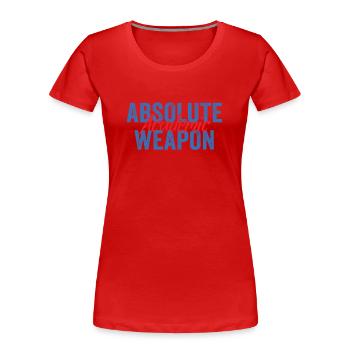 Studenten Absolute Academic Weapon - Frauen Premium Bio T-Shirt - Rot - Vorne - Mia (176cm)