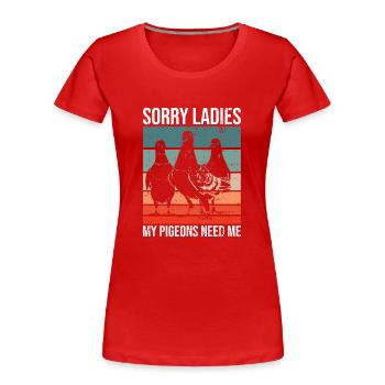 Taubenzüchter Und Taubenzüchter - T-shirt bio Premium Femme - rouge - Devant - Mia (176cm)