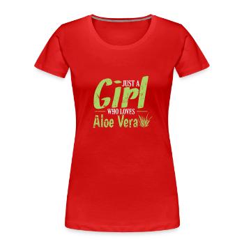 Just a Girl who Loves Aloe Vera Heilpflanze - Frauen Premium Bio T-Shirt - Rot - Vorne - Mia (176cm)