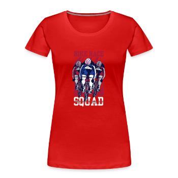 Radrennen Team Fahrrad Wettrennen Radrennfahrer - Frauen Premium Bio T-Shirt - Rot - Vorne - Mia (176cm)
