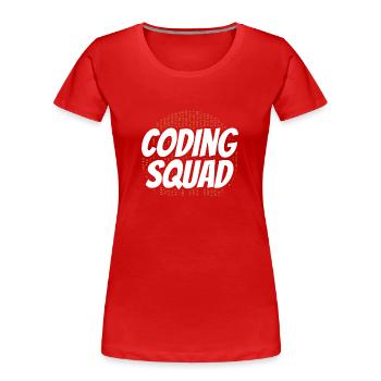 Coding Team Programmierer Programmieren Coder - Frauen Premium Bio T-Shirt - Rot - Vorne - Mia (176cm)