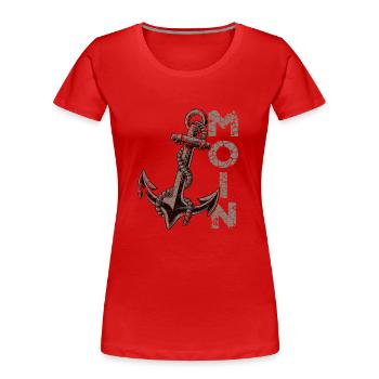 Moin Anker Ostfriesland Ostfriese - Frauen Premium Bio T-Shirt - Rot - Vorne - Mia (176cm)
