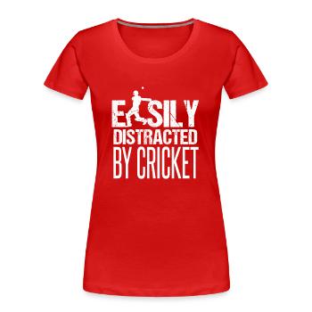Facilement distrait par le cricket - T-shirt bio Premium Femme - rouge - Devant - Mia (176cm)