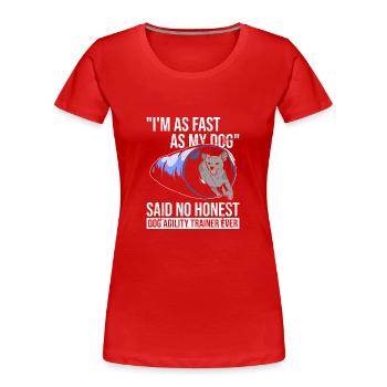 Hunde-agility-design Für Hunde-agility-trainer - Frauen Premium Bio T-Shirt - Rot - Vorne - Mia (176cm)