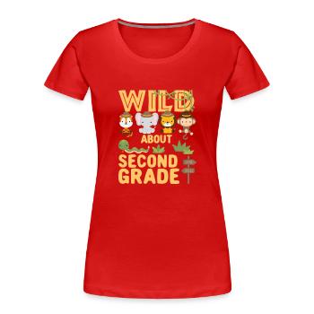 Wild About Second Grade 2nd Back To School Klassen - T-shirt bio Premium Femme - rouge - Devant - Mia (176cm)