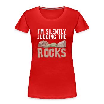 Je juge les rochers en silence Rassembler des rochers - T-shirt bio Premium Femme - rouge - Devant - Mia (176cm)