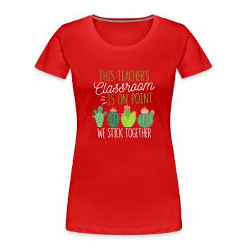 La salle de classe de cet enseignant est au point - T-shirt bio Premium Femme - rouge - Devant - Mia (176cm)