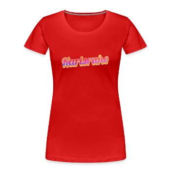 Karlsruherin Karlsruher Karlsruhe - Frauen Premium Bio T-Shirt - Rot - Vorne - Mia (176cm)