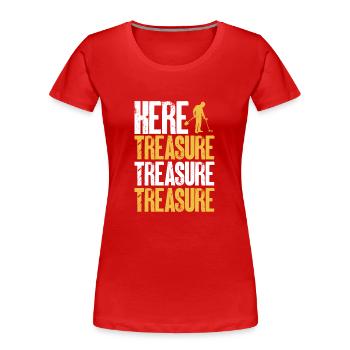 Metal Detector Metal Detection Treasure Hunt - Women's Premium Organic T-Shirt - red - Front - Mia (176cm)