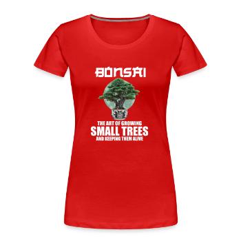Bonsaï Japon Silhouette Jardinier Jardinier Amoureux du Jardinage - T-shirt bio Premium Femme - rouge - Devant - Mia (176cm)