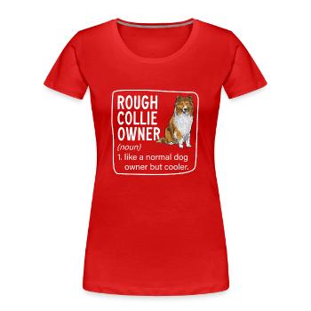 Longhair Collie Rough Collie Dog - Women's Premium Organic T-Shirt - red - Front - Mia (176cm)
